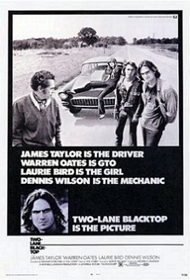Theatrical poster for Two-Lane Blacktop (1971), showing James Taylor, Warren Oates, Laurie Bird and Dennis Wilson beside the customised 1955 Chevrolet