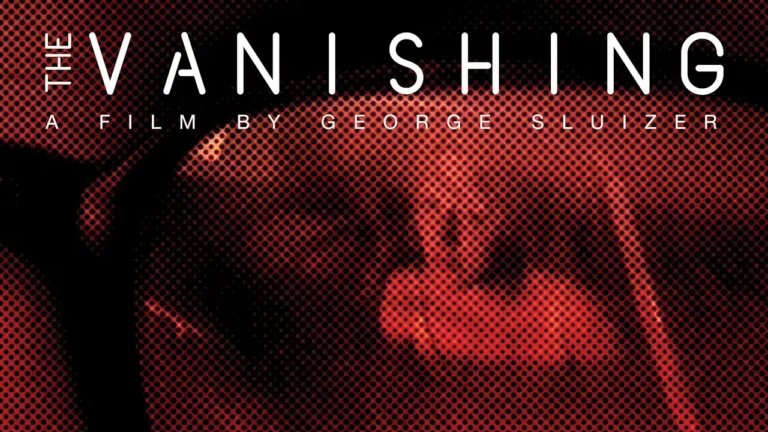 Movies Like The Vanishing: Dread-Filled Disappearance Thrillers
